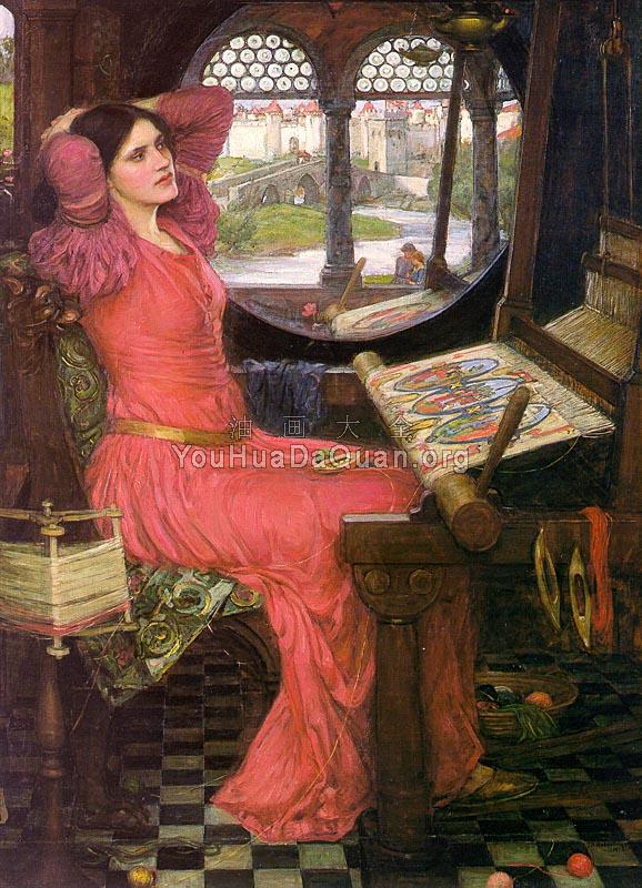 I am Half-sick of Shadows, said the Lady of Shalott - 约翰·威廉姆·沃特豪斯